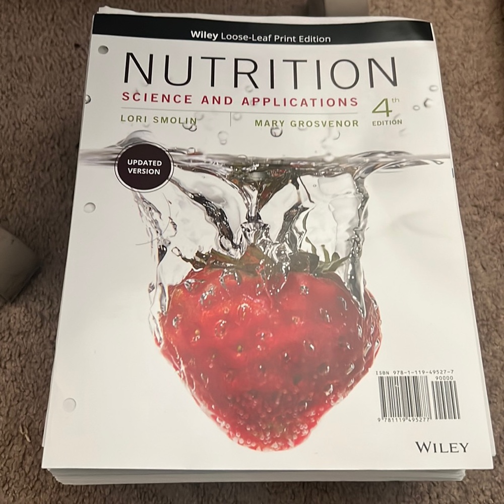 Nutrition Science and application Wiley loose-leaf print edition. 4th edition